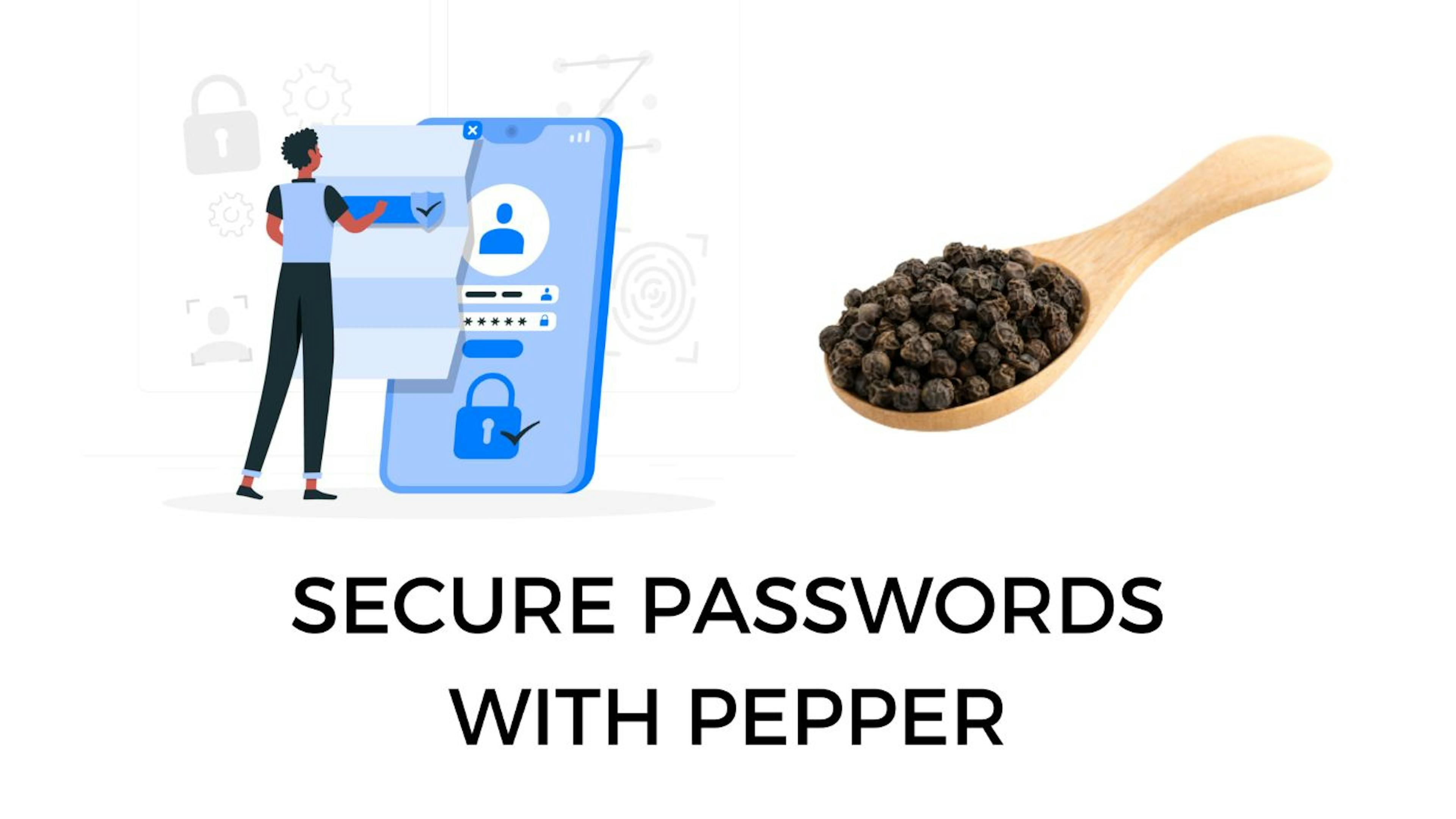 featured image - How You Can Use Pepper to Further Secure Encrypted Passwords