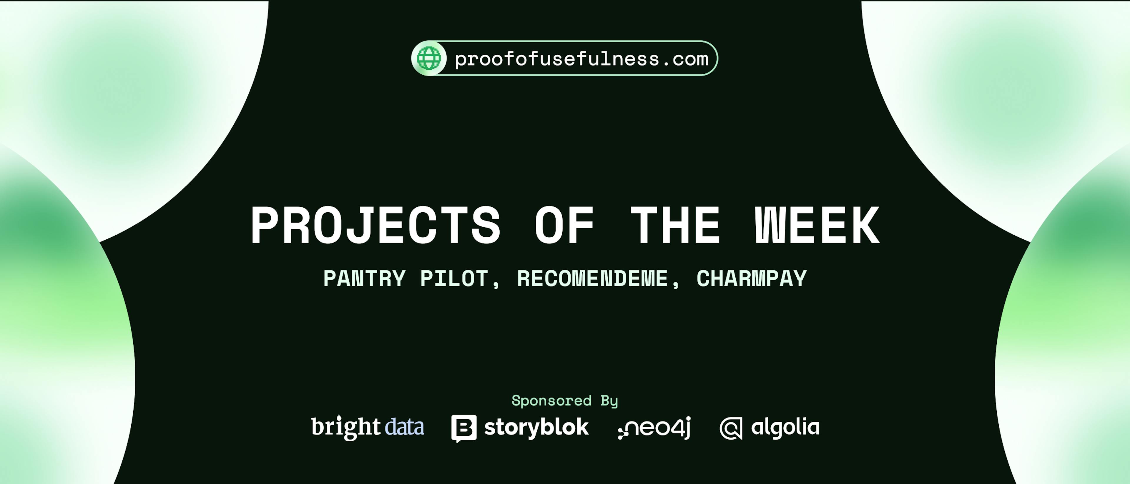 featured image - HackerNoon Projects of the Week: Pantry Pilot, RecomendeMe & Charmpay