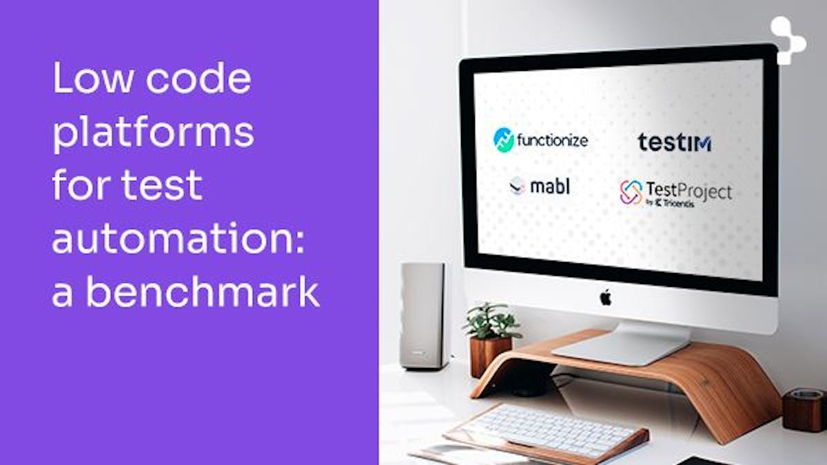 featured image - A Benchmark of Low Code Platforms for Test Automation