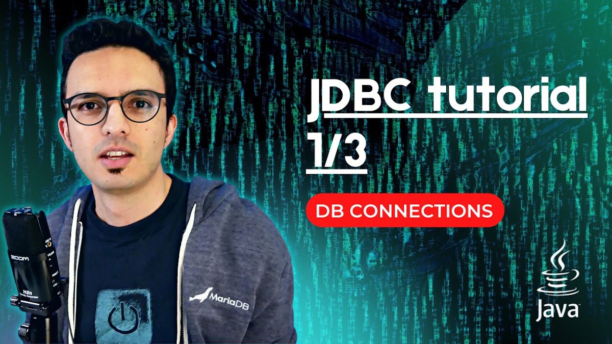 featured image - JDBC Tutorial Part 1: How to Connect to a Database