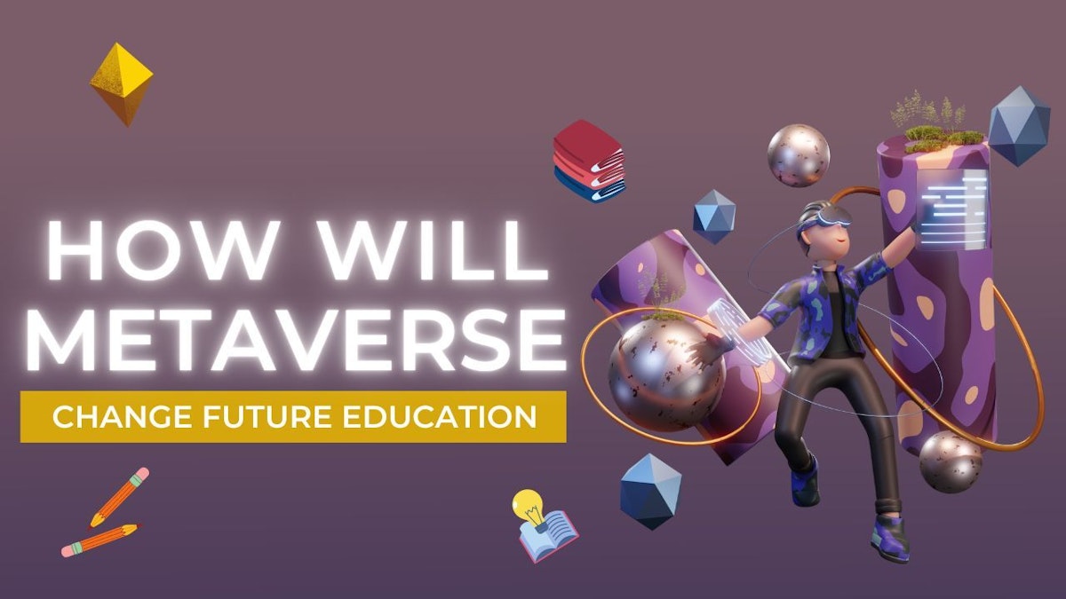 featured image - How Will the Metaverse Change Future Education