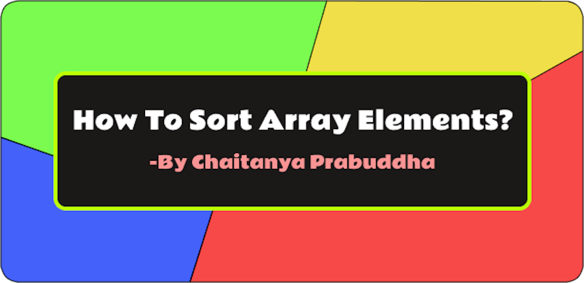 featured image - How to Sort Array Elements: An Essential Guide