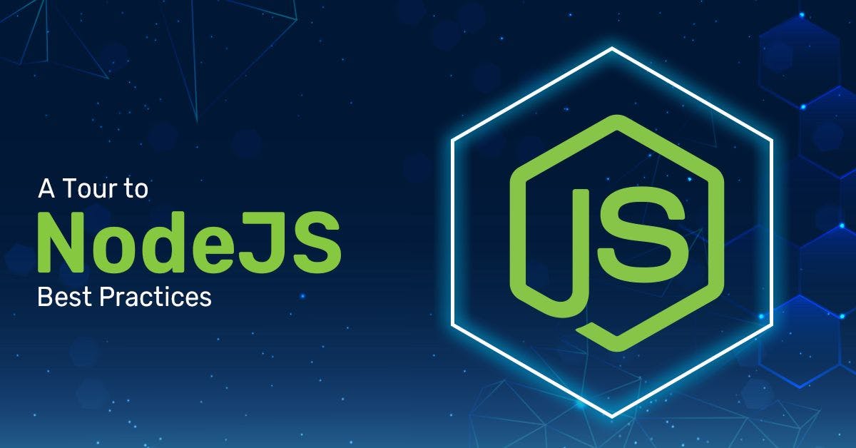 featured image - Developing An App with NodeJS: Best Practices to Follow
