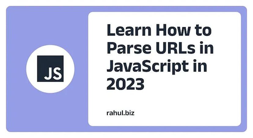 /a-handy-guide-to-parsing-urls-in-javascript feature image