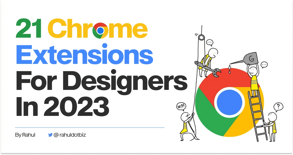 Chrome Extensions for Web Designers and Developers