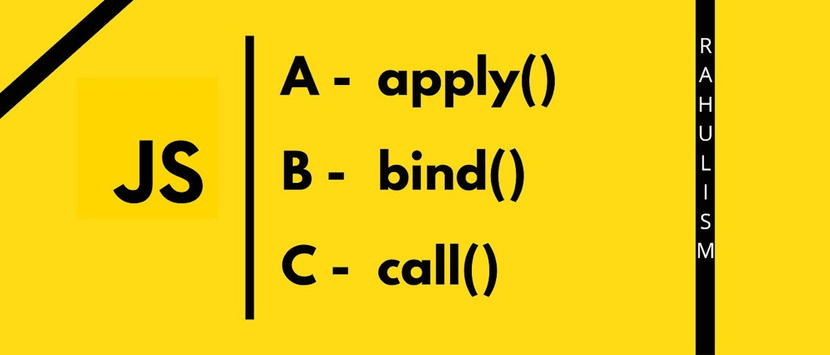 featured image - The ABCs of JavaScript: apply, bind, and call