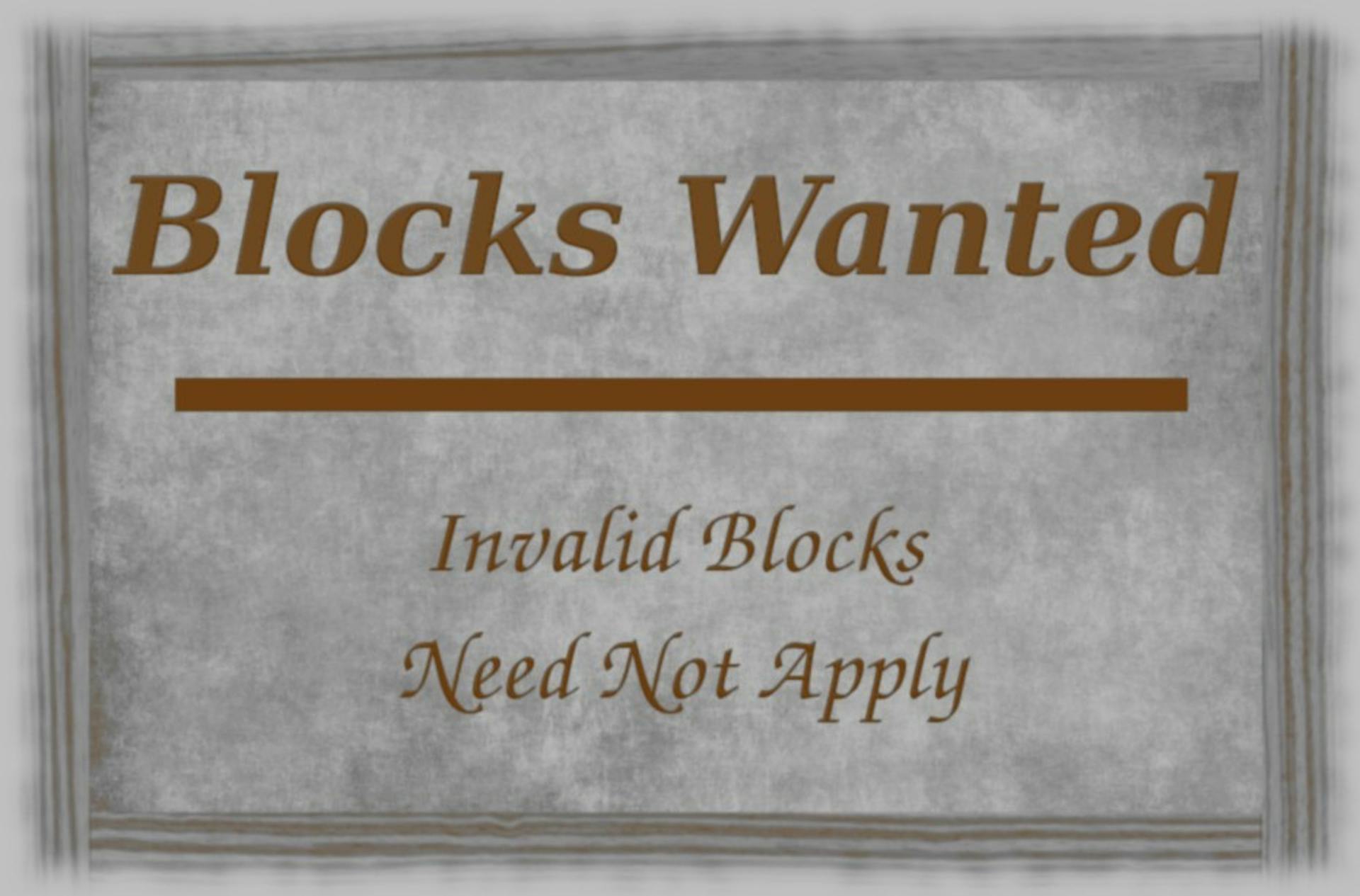 featured image - Bitcoin Miners Beware: Invalid Blocks Need Not Apply