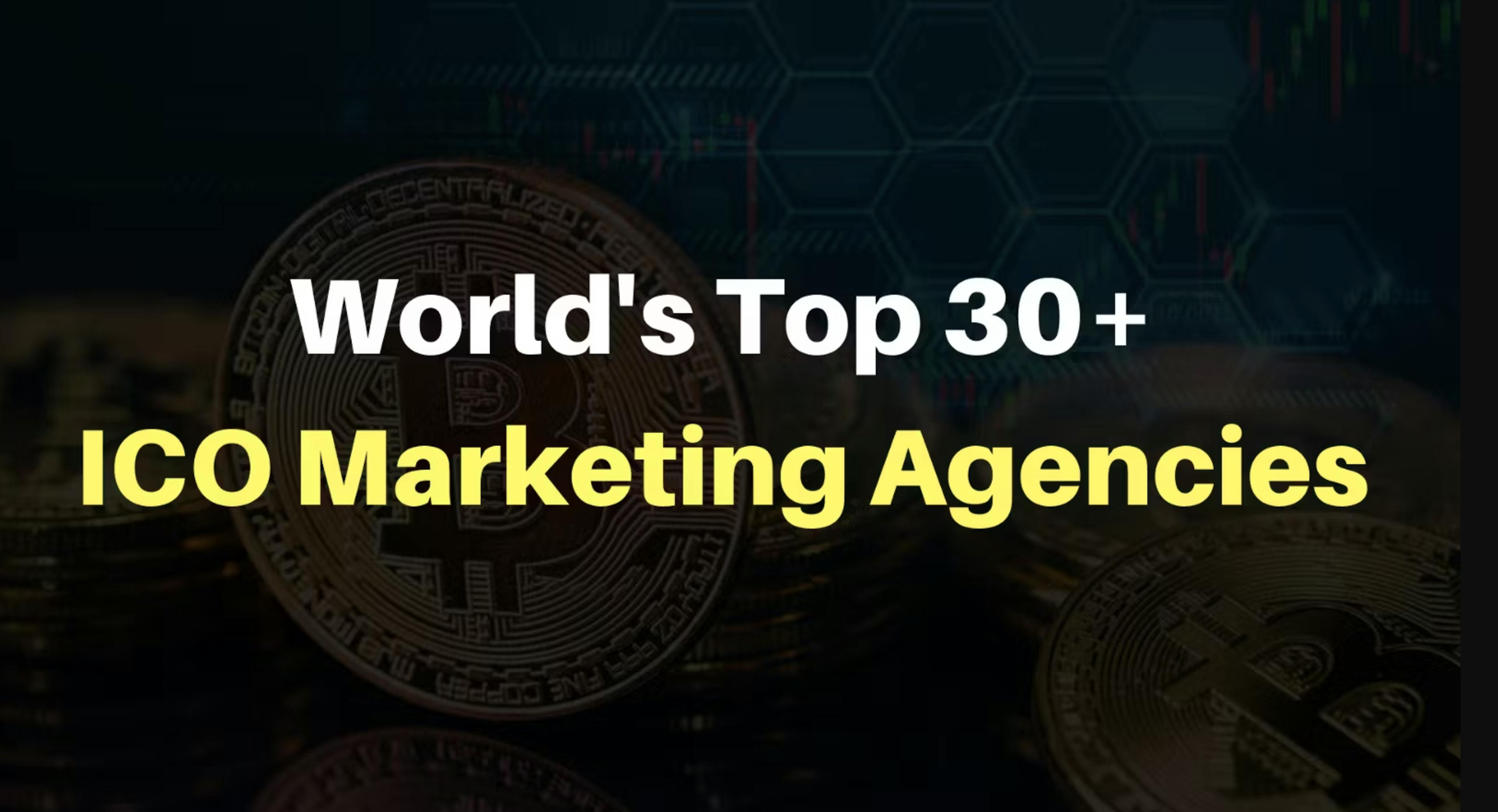 Top 30+ ICO Marketing Agencies & ICO Development Companies | Cryptocurrency Marketing Services