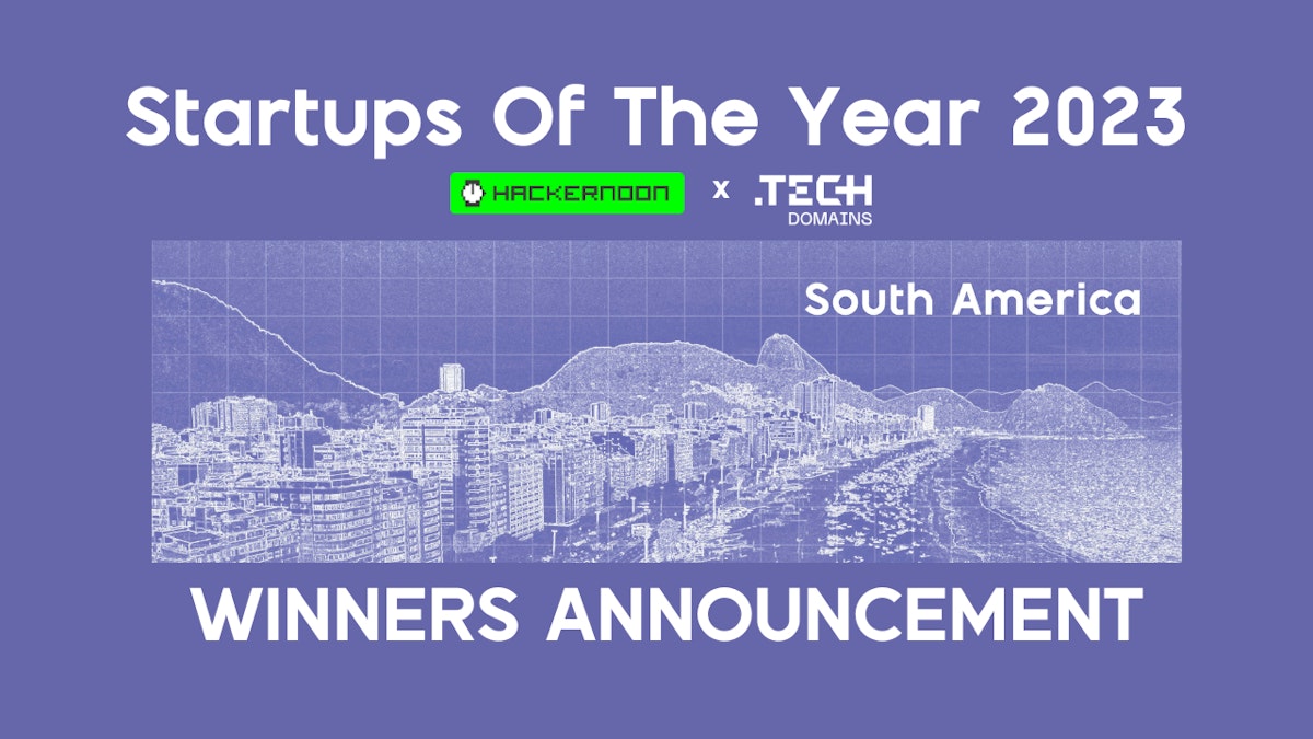 featured image - Startups of the Year 2023: Winners of South America