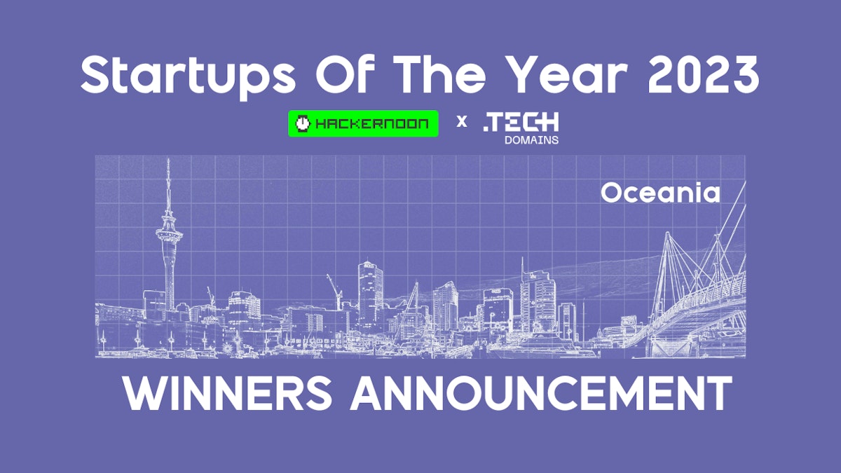 featured image - Startups of the Year 2023: Oceania Winners
