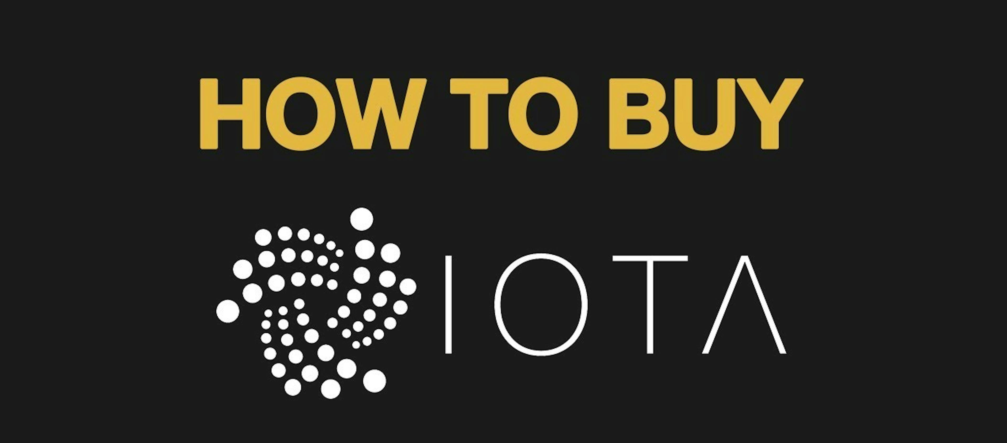 featured image - Where & How to buy IOTA?