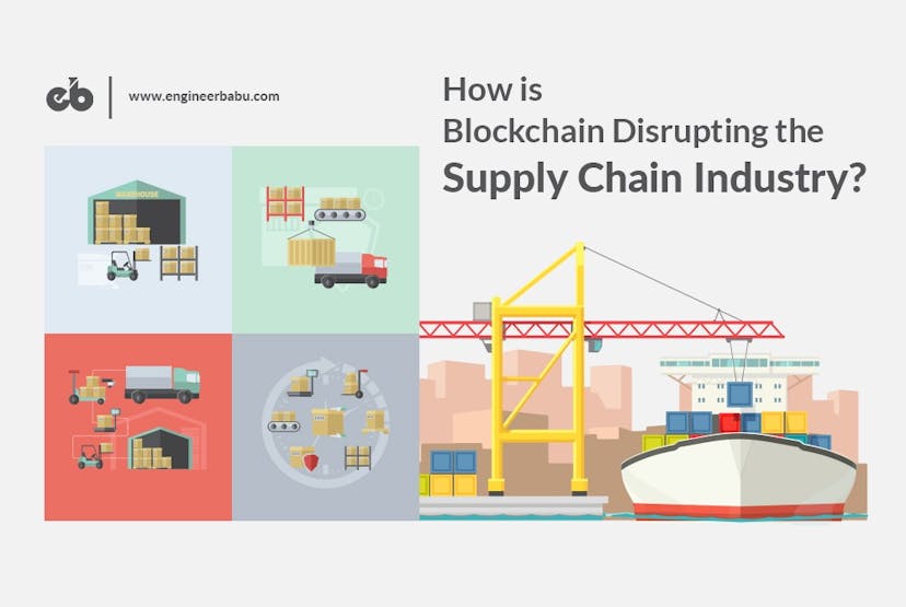 /how-is-blockchain-disrupting-the-supply-chain-industry-f3a1c599daef feature image