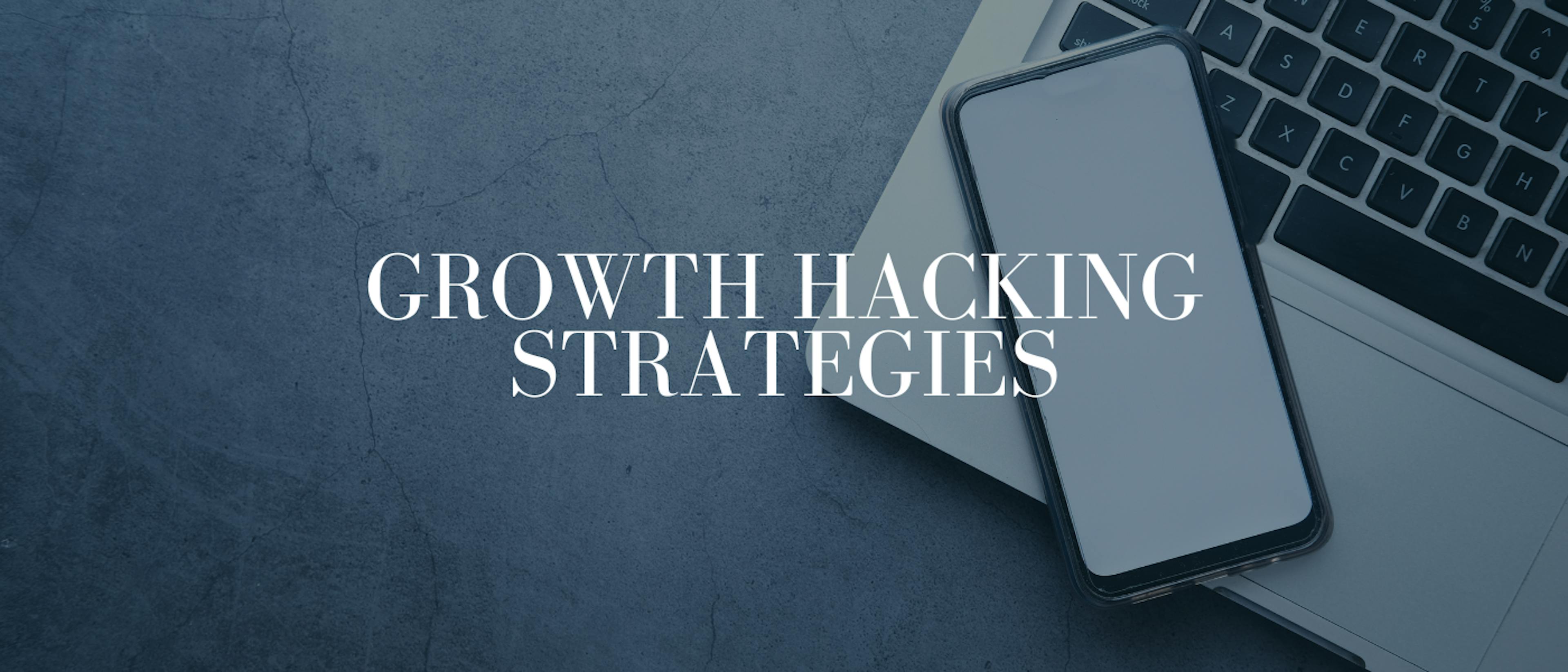 featured image - 7 Growth Hacking Strategies For Your Business