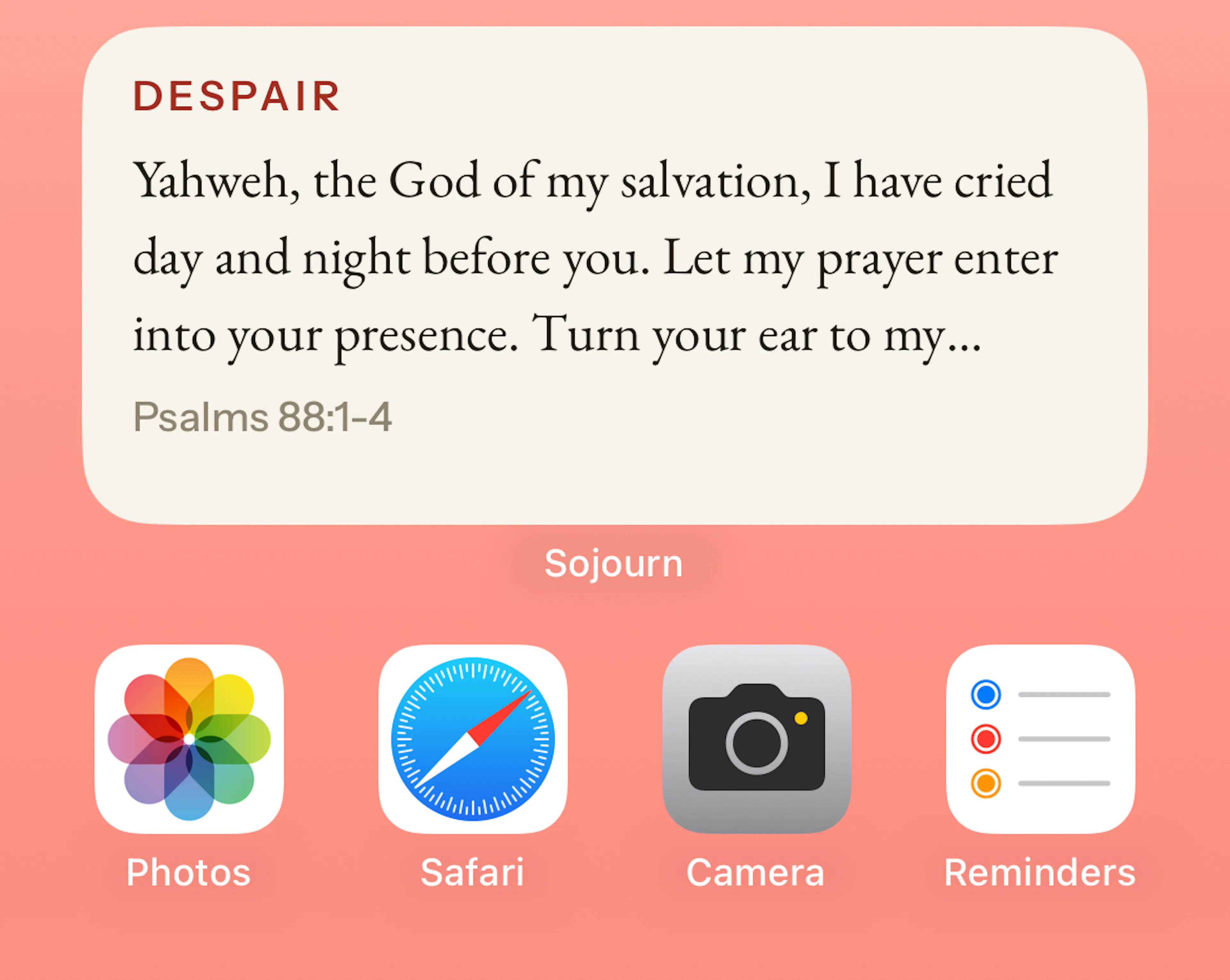 The Sojourn home screen widget showing a Psalms 88 passage under the heading DESPAIR
