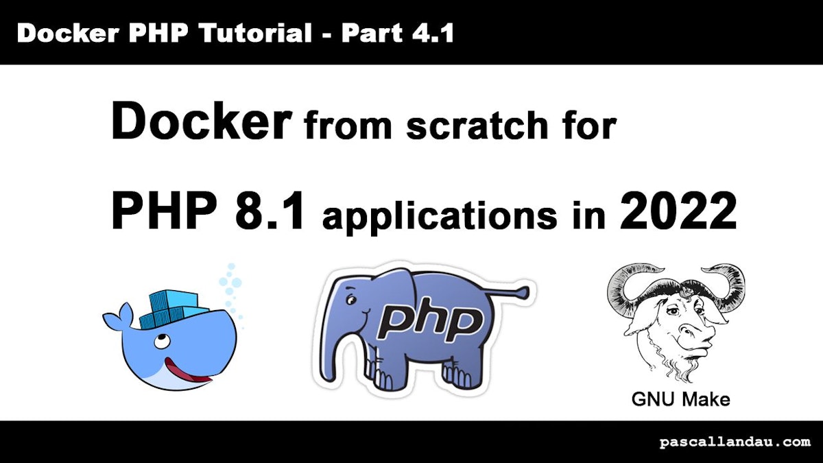 featured image - PHP on Docker from Scratch in 2022