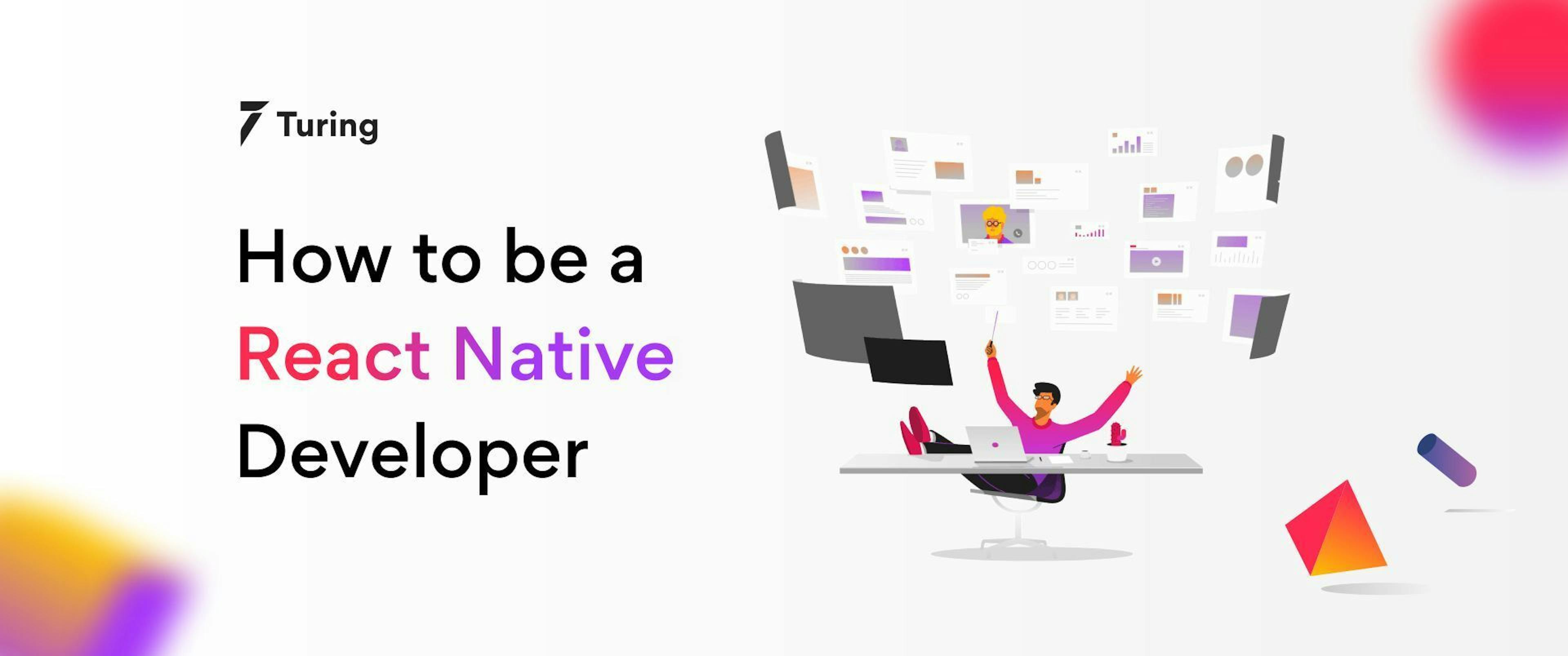 featured image -   How to be a React Native Developer