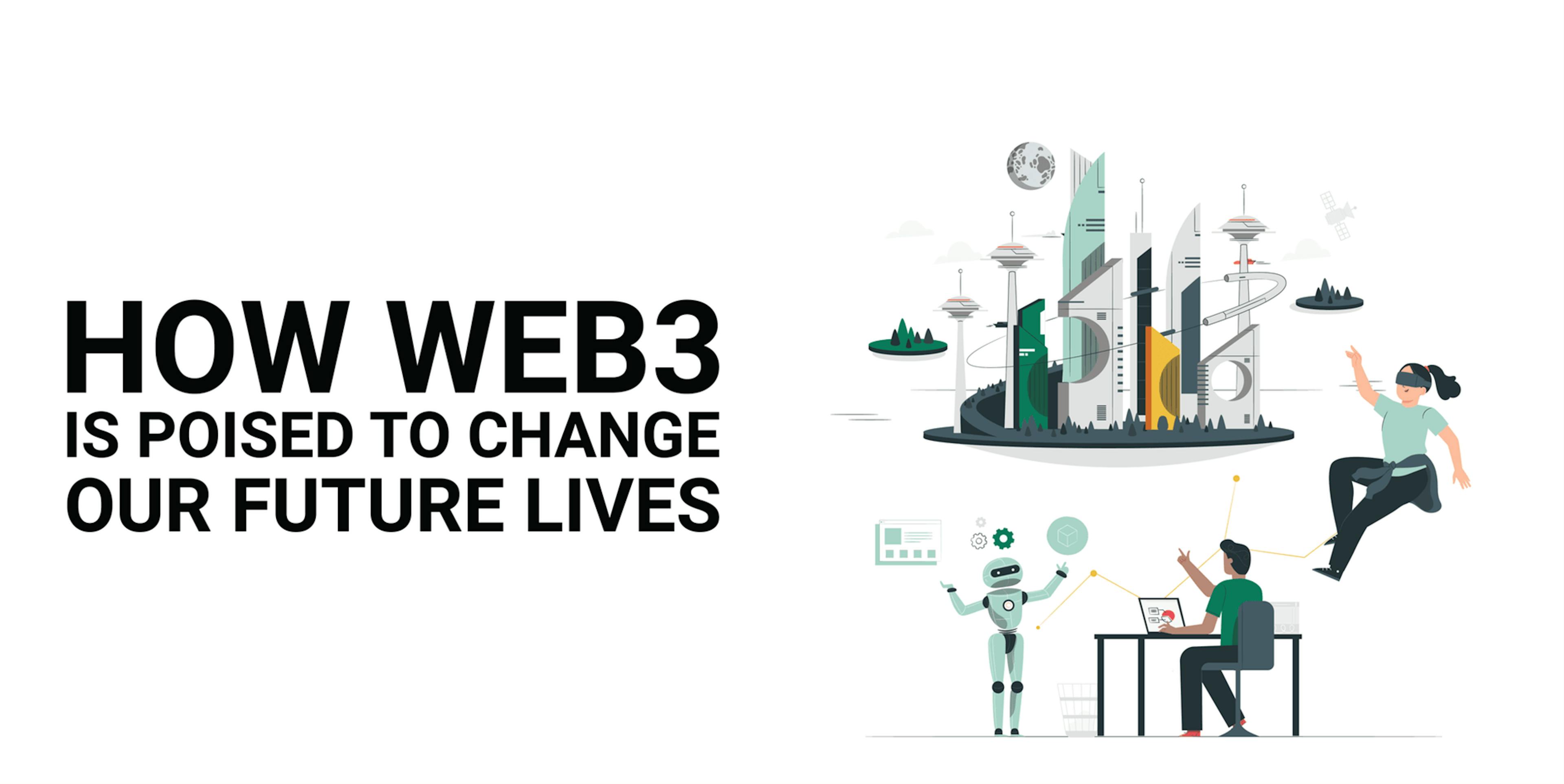 Web3 is set to revolutionize blockchain and other emerging technologies