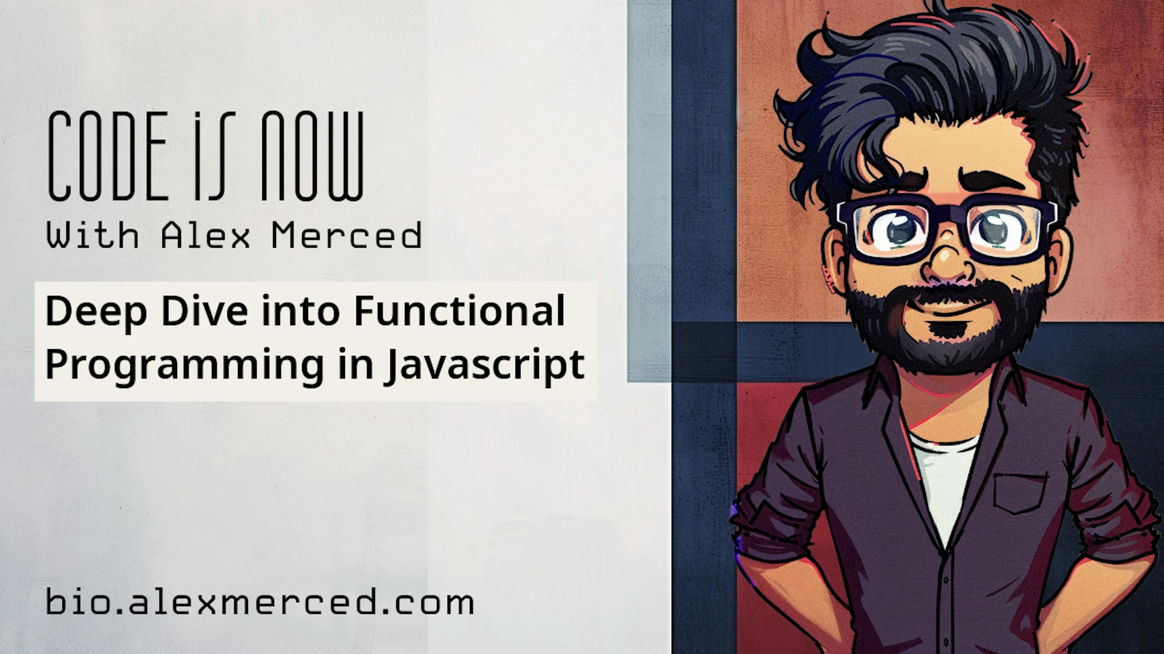 featured image - Deep Dive into Functional Programming in Javascript