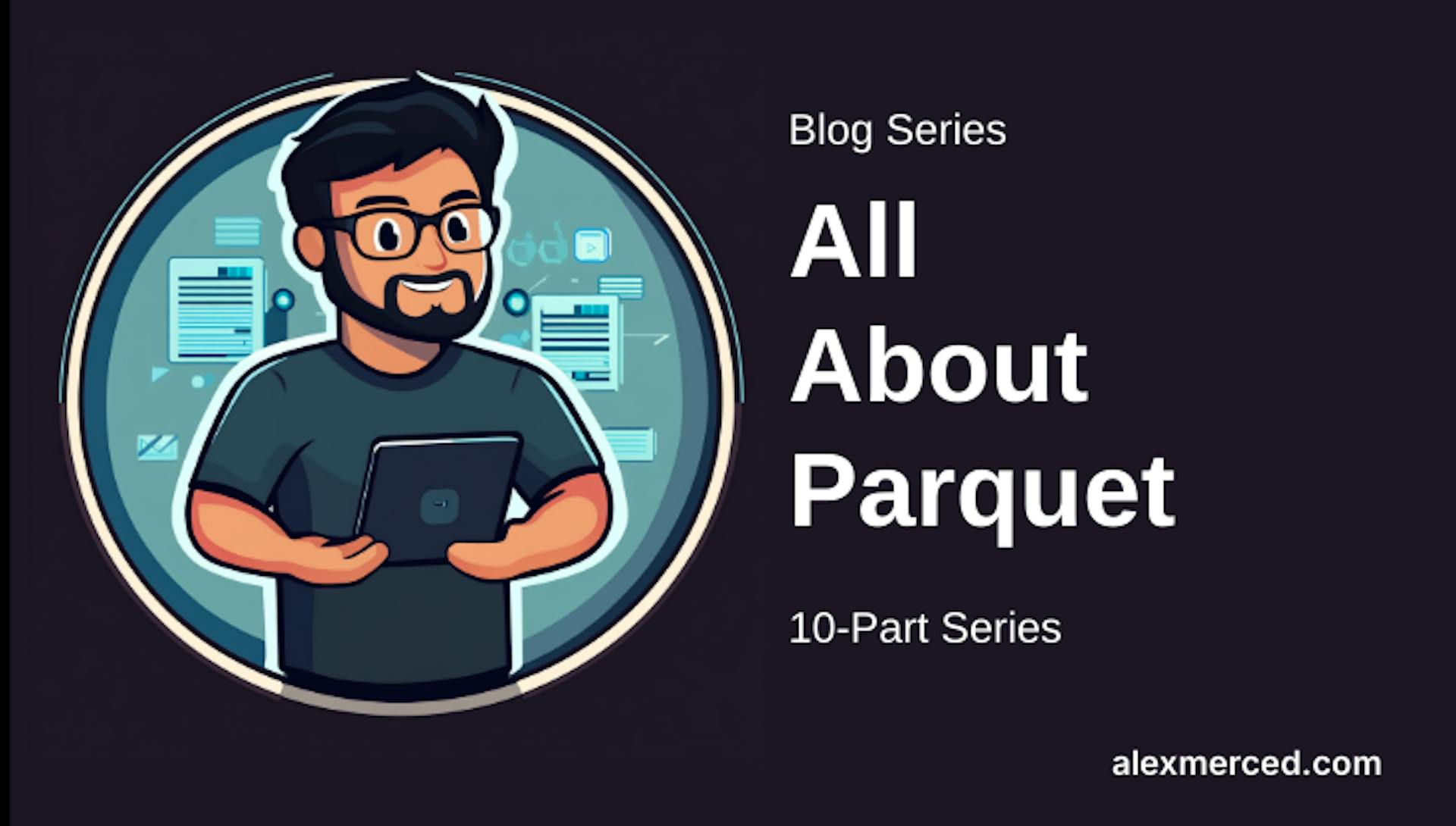 featured image -  All About Parquet Part 01 - An Introduction