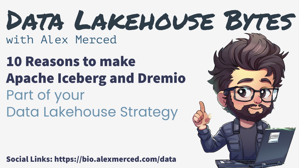 featured image - Data Potential: 10 Reasons Apache Iceberg and Dremio Should Be Part of Your Data Lakehouse Strategy