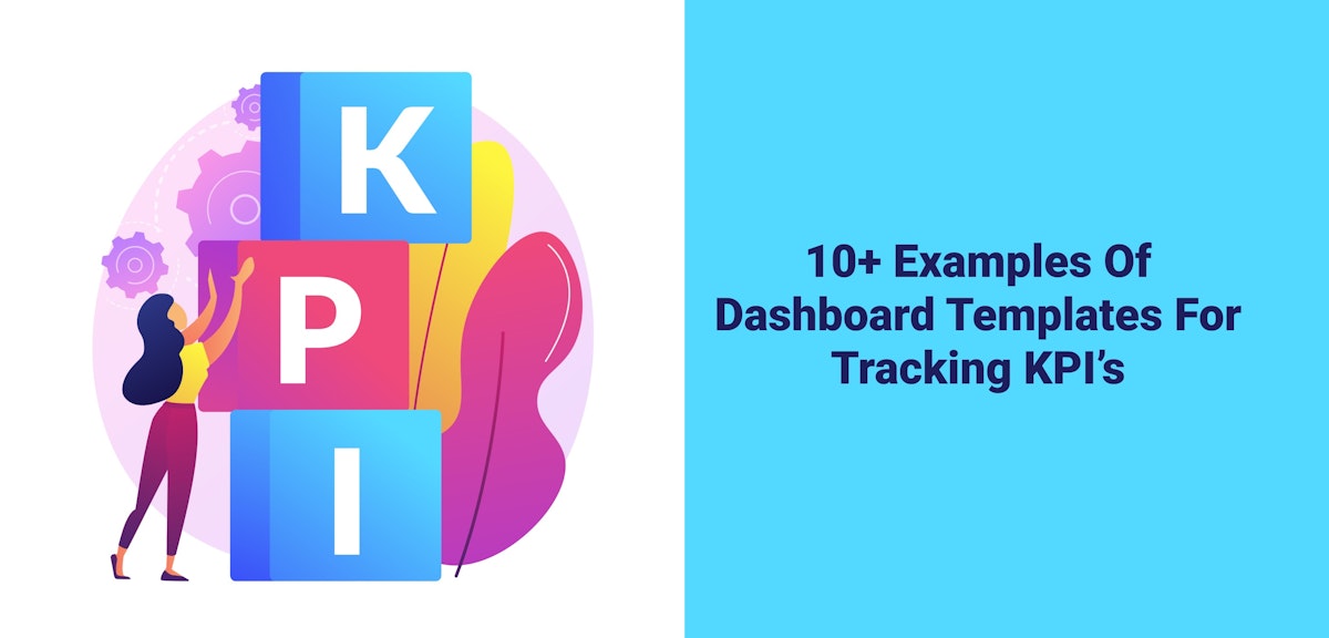 featured image - 10 Dashboard Templates and Effective Indicators for Tracking KPI’s
