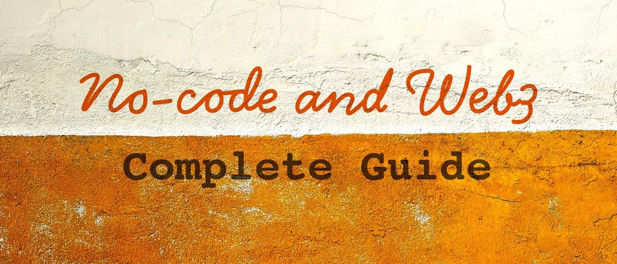 featured image - A Complete Guide to No-code & Web3