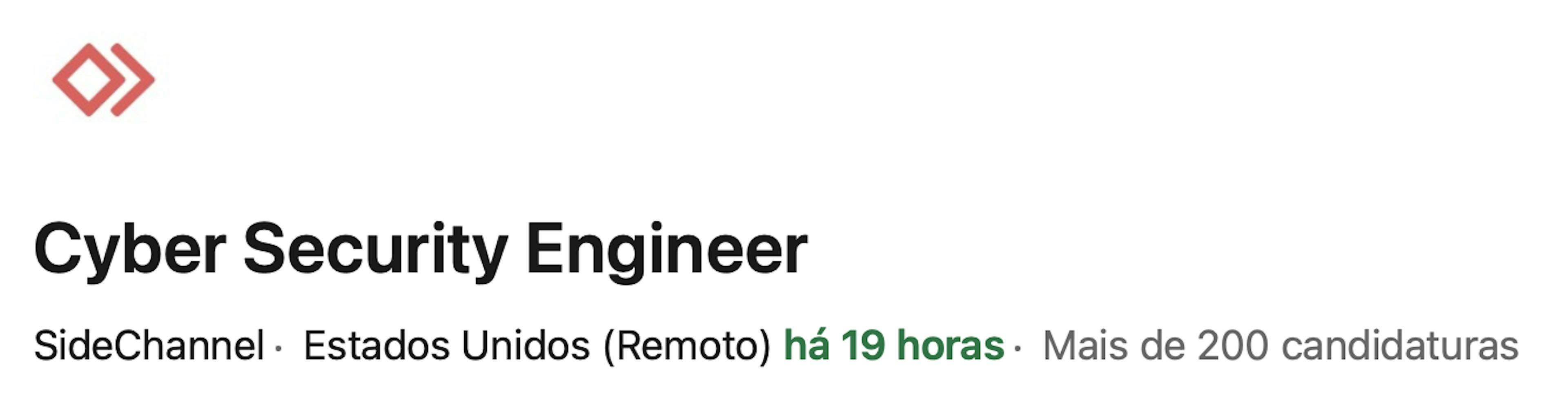SideChannel LinkedIn Anuncio de trabajo de ingeniero de ciberseguridad 19 horas después de la publicación con más de 200 solicitudes