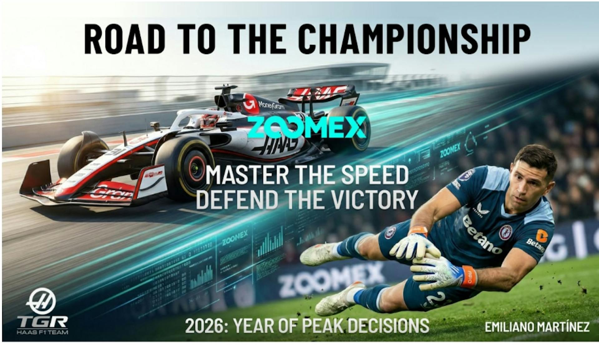 featured image - From Track to Pitch: Zoomex Teams Up with TGR Haas F1 Team and Emiliano Martínez to Launch Its 2026 