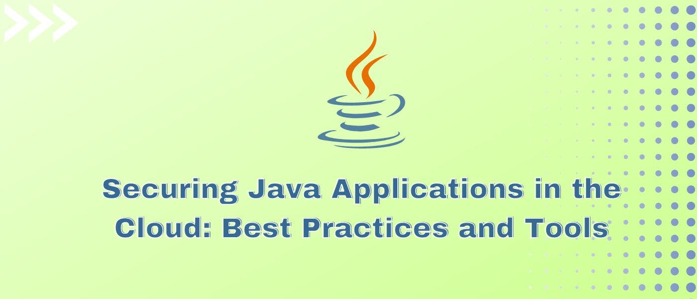 Защита приложений Java в облаке: лучшие практики и инструменты