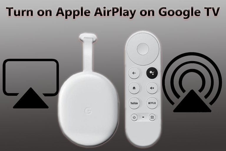 featured image - How to Setup Apple Airplay on a Google TV