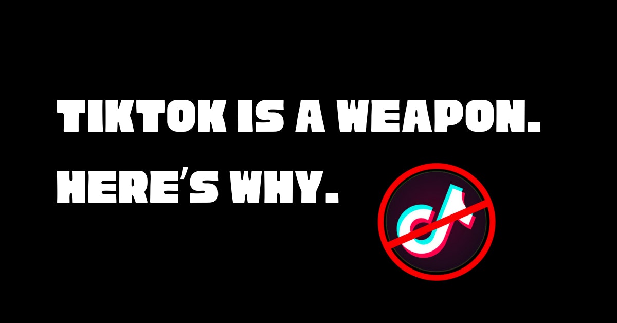 featured image - TikTok Should Have Been Banned Years Ago, and Here's Why