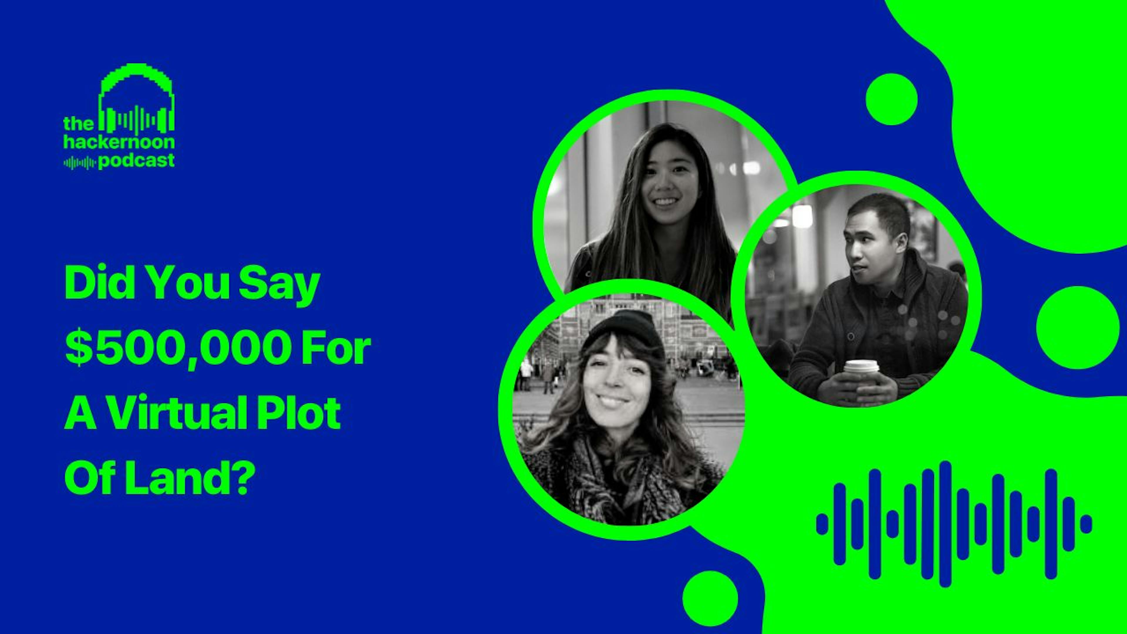 featured image - Did You Say $500,000 For A Virtual Plot Of Land?