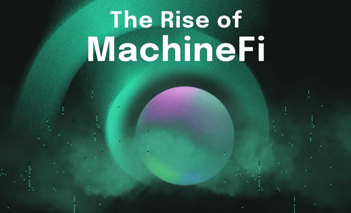 featured image - MachineFi: Unlocking The Machine Economy
