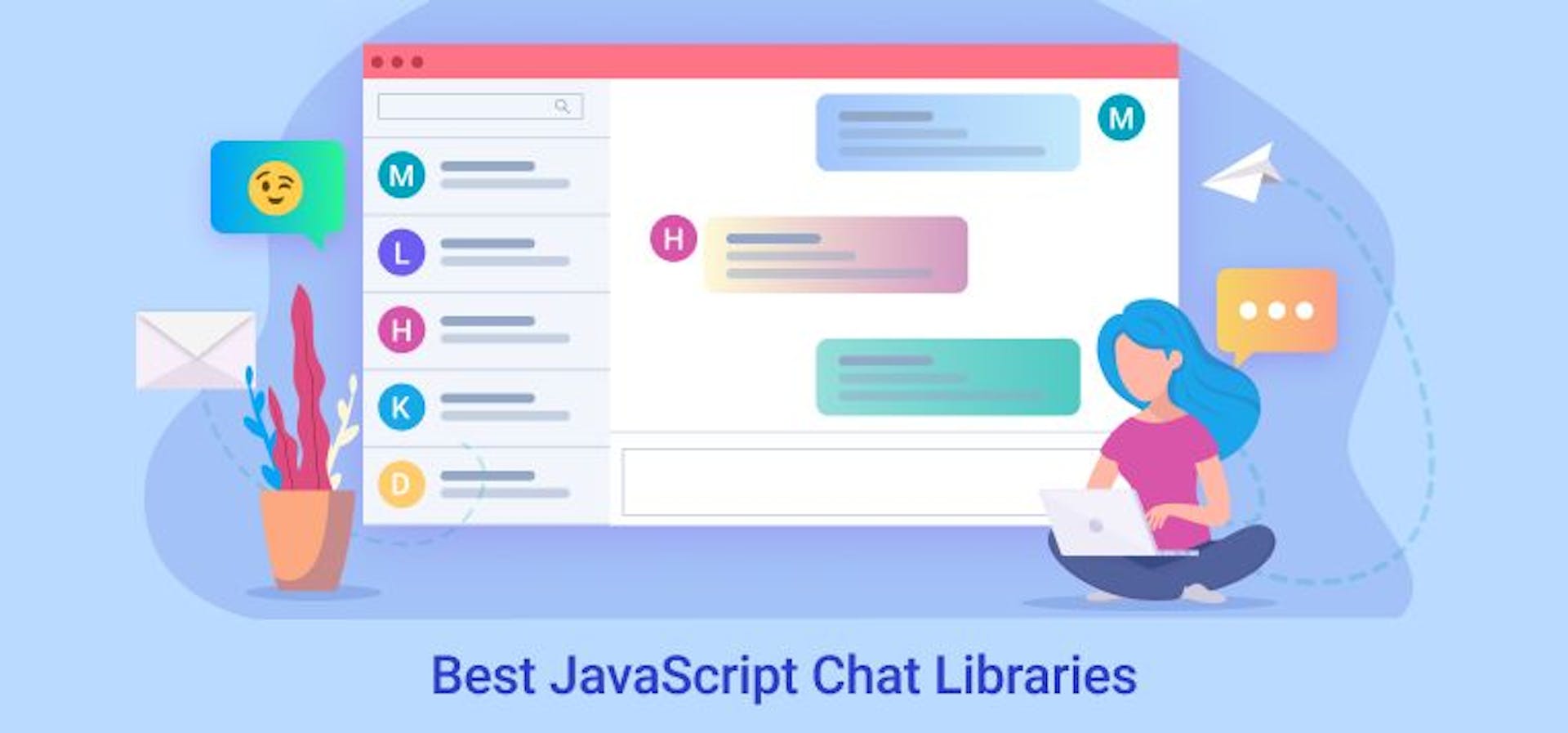 featured image - 5 Best JavaScript Chat Libraries