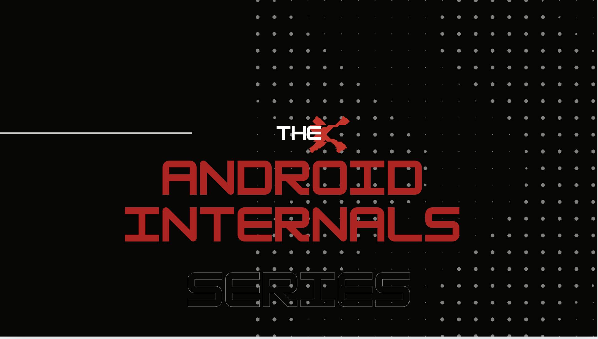 featured image - Android OS Architecture, Part 5: The Zygote Process