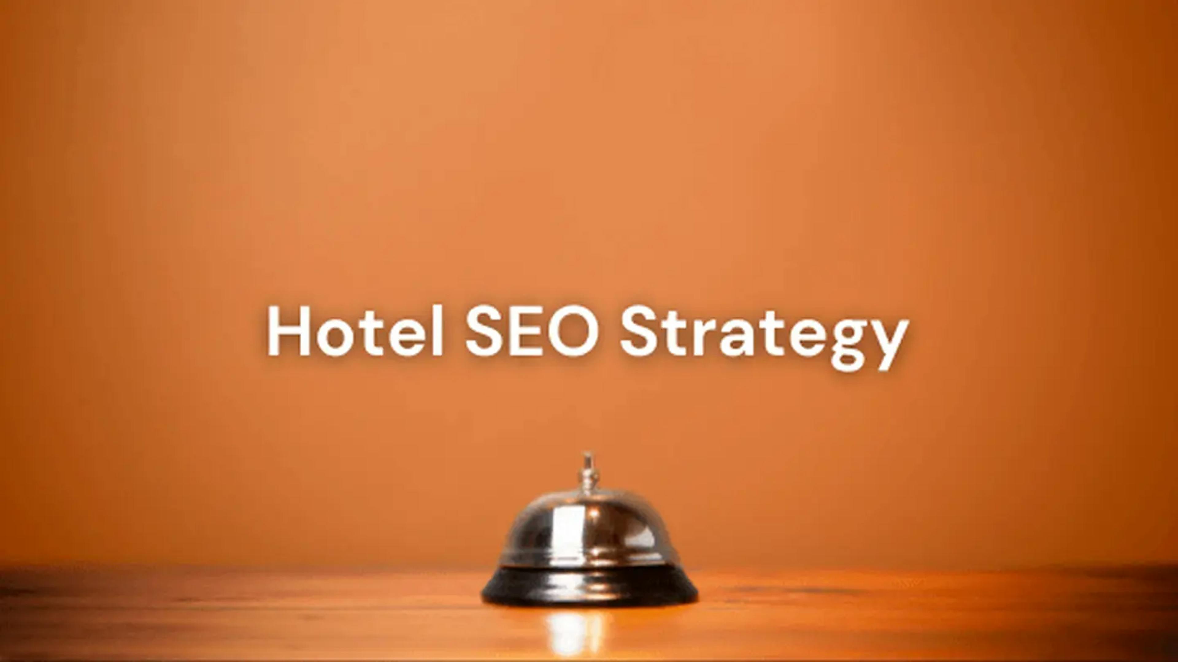 featured image - SEO Strategies for Optimizing Hotel Websites