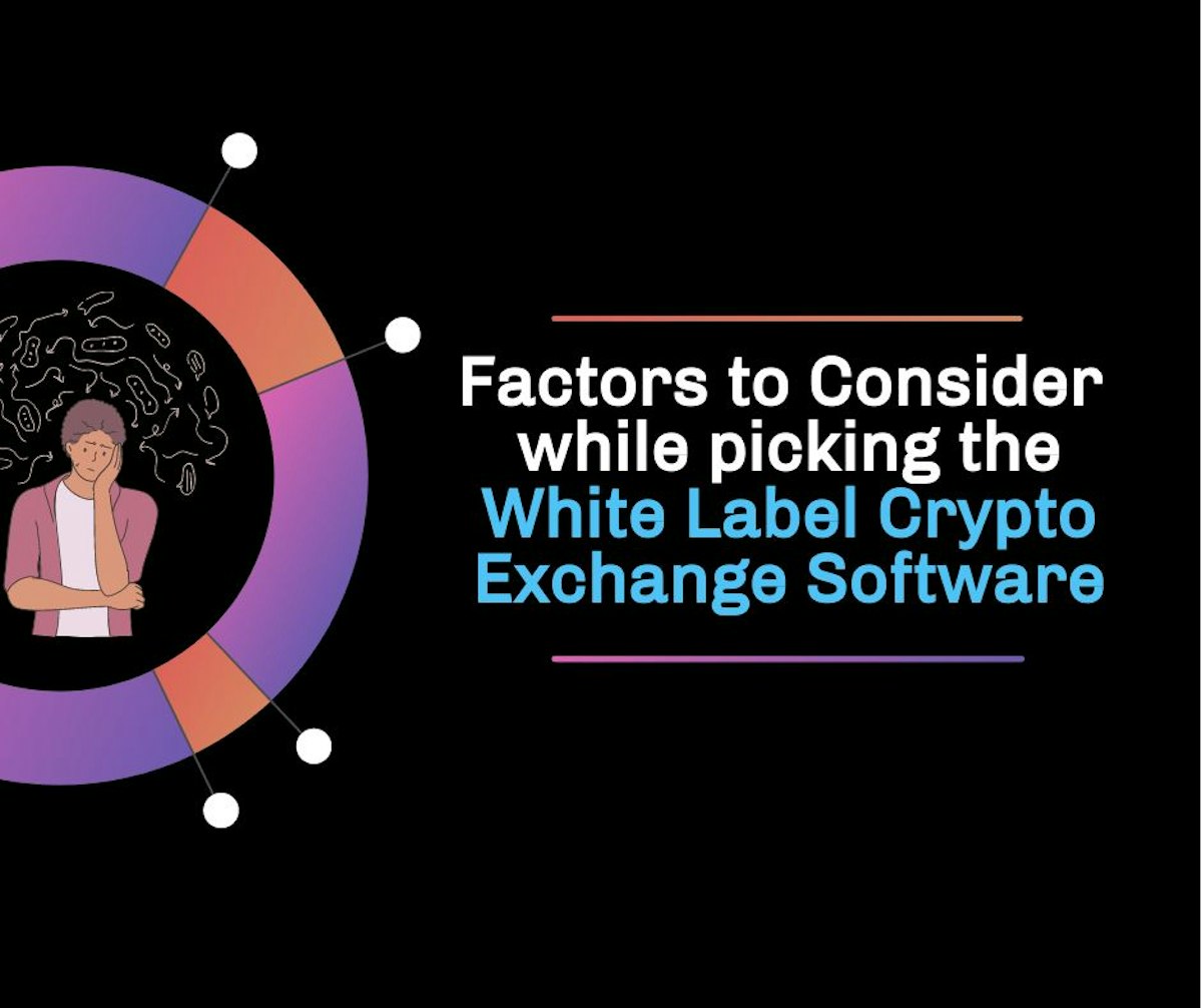 featured image - How to Choose a White Label Crypto Exchange Software for Business