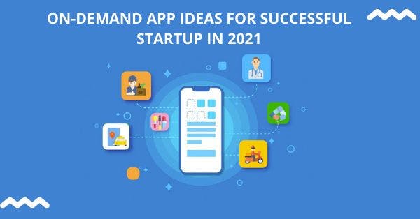 /10-on-demand-app-ideas-for-a-successful-startup-business-6x5m354y feature image