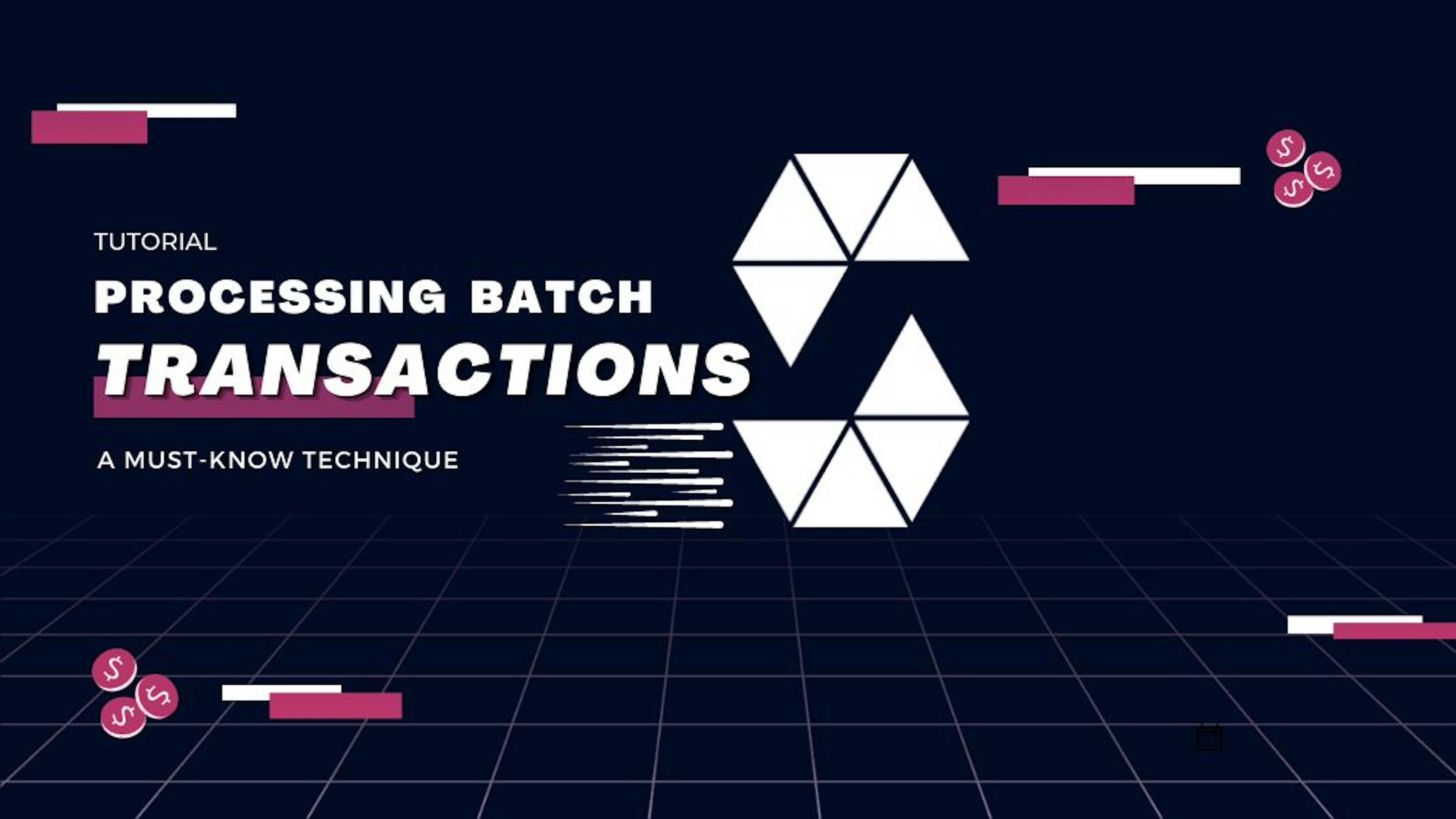 /how-to-code-a-fantastic-batch-payment-function-with-solidity-a-must-know-technique feature image