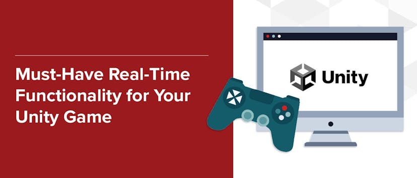/must-have-real-time-functionality-for-your-unity-game feature image