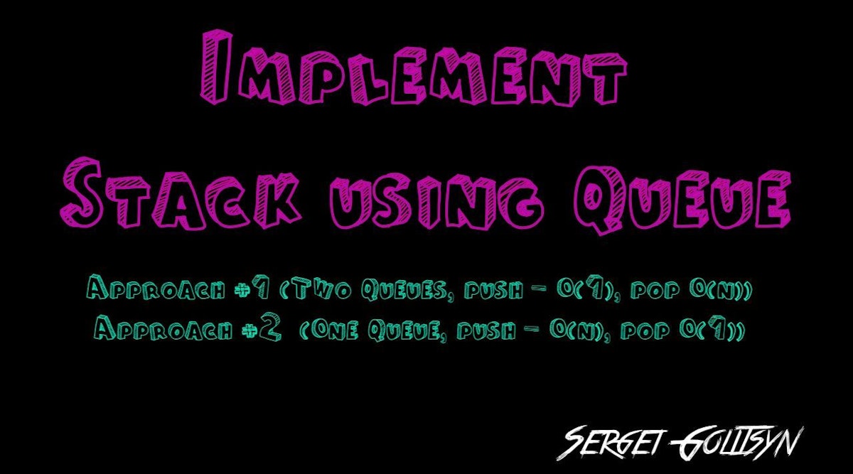 featured image - Implement Stack using Queues