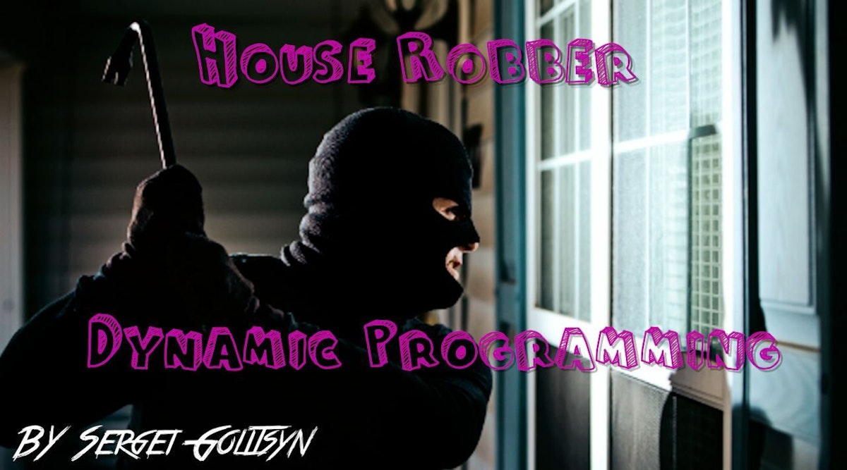 featured image - House Robber