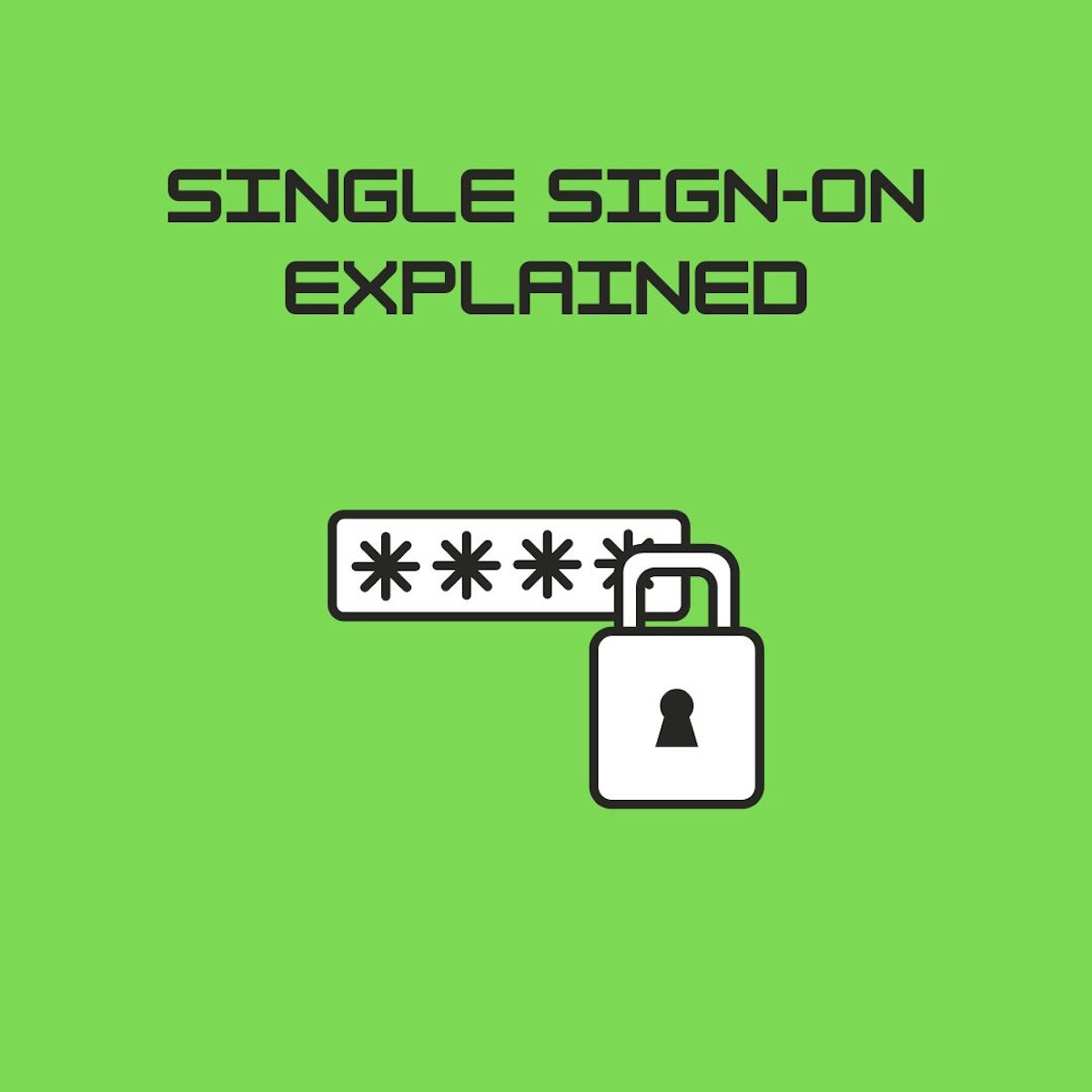 featured image - What is Single Sign-On about?
