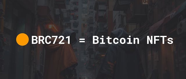 /brc721-unlocking-the-true-power-of-nfts-with-the-security-of-bitcoin feature image