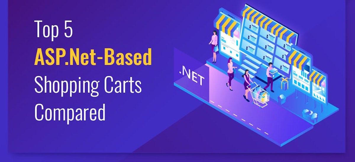 featured image - The 5 Best ASP.Net-Based Shopping Carts 