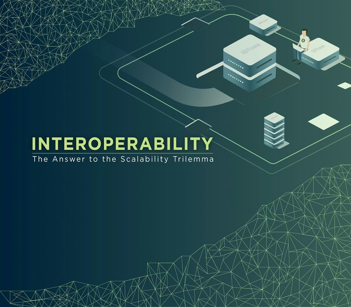 featured image - Interoperability: The Answer to the Scalability Trilemma