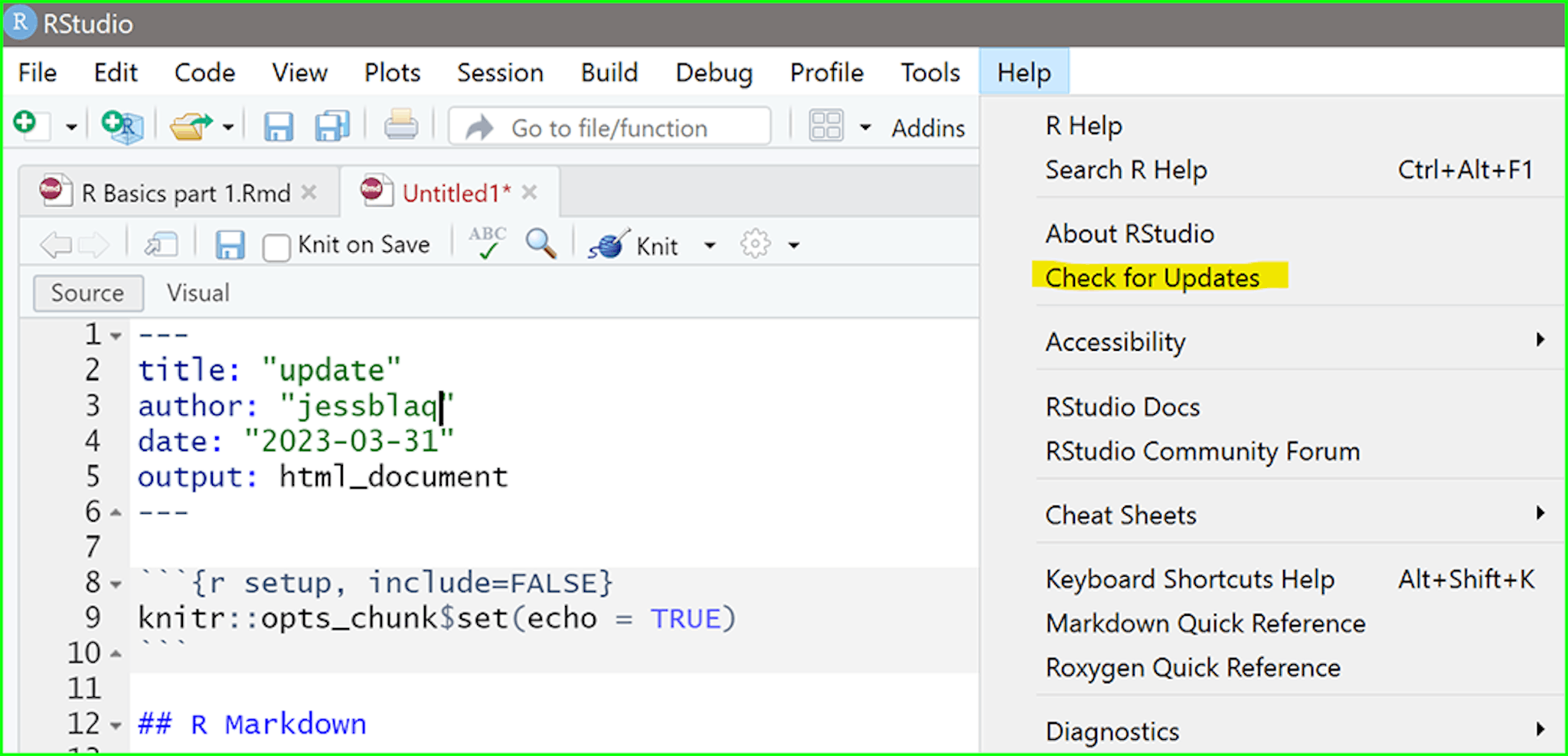 RStudio - Help tab - Check for Updates.