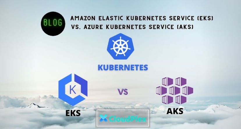 /amazon-elastic-kubernetes-service-eks-vs-azure-kubernetes-service-aks-a-comparison feature image