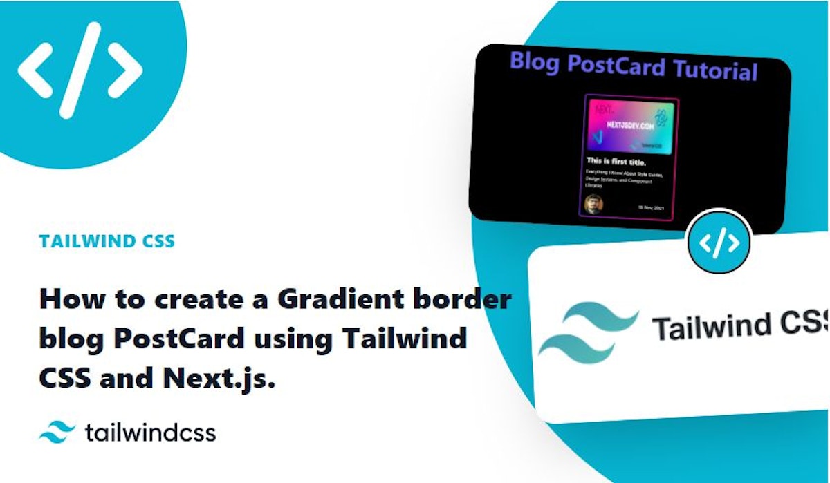 featured image - Create a Gradient Border With TailwindCSS and React