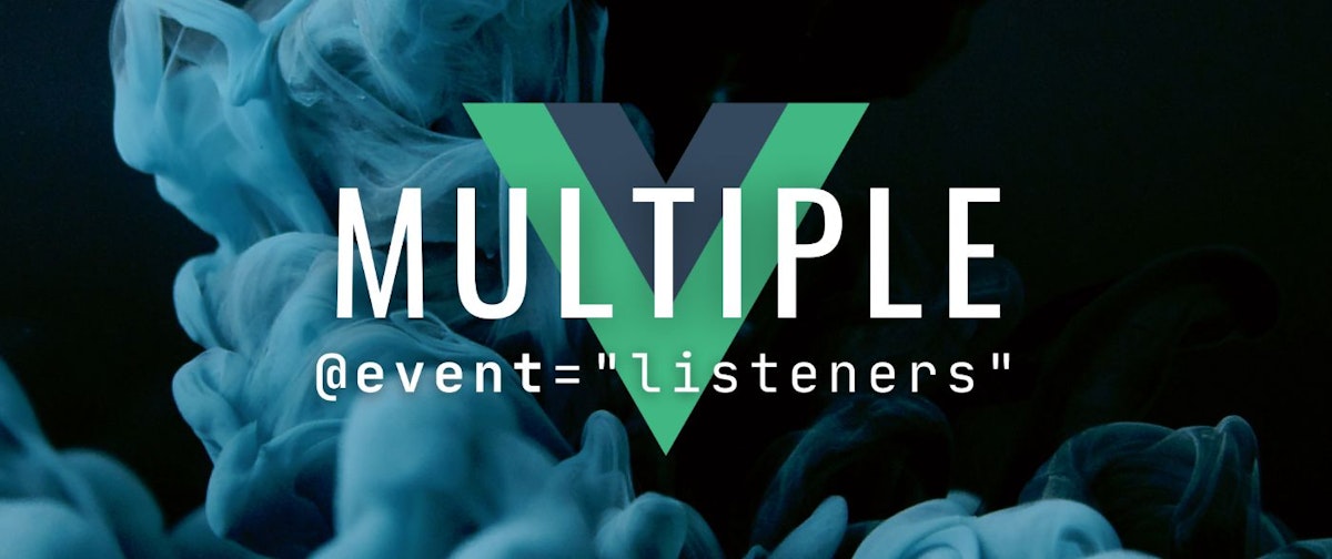 featured image - Unlocking the Puzzle: Investigating Multiple Event Listeners in Vue.js
